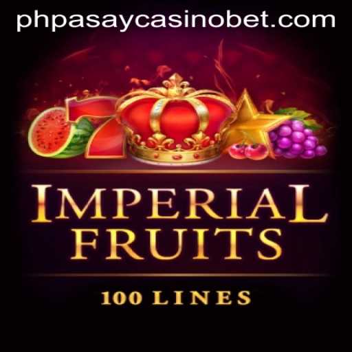 ImperialFruits100: A Fresh Take on Classic Casino Gaming at PHPASAY Casino